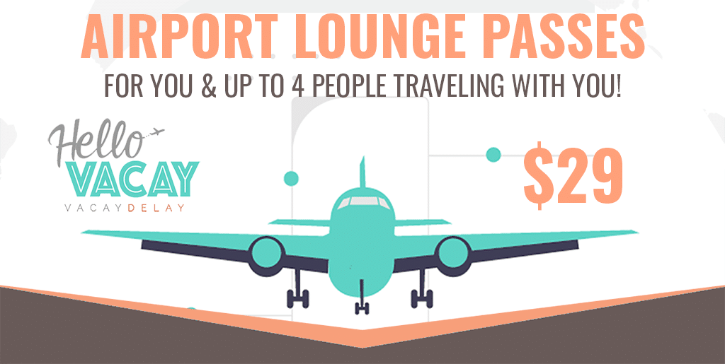 Airport Lounge Passes for you & up to 4 people traveling with you — $29